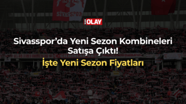 Sivasspor’da Yeni Sezon Kombineleri Satışa Çıktı