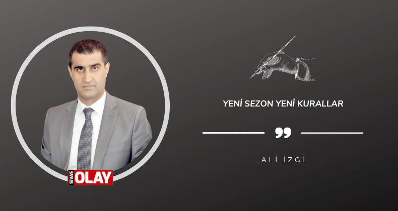 Yeni Sezon Yeni Kurallar