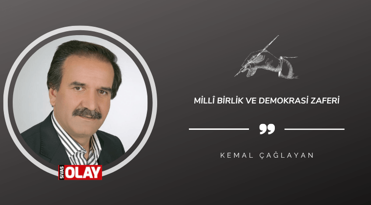Millî Birlik ve Demokrasi Zaferi
