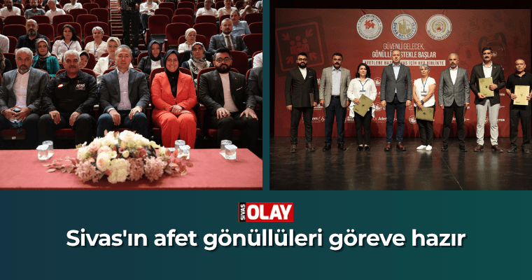 Sivas’ın afet gönüllüleri göreve hazır