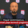 Başkan Özçoban: Hayal üretmiyoruz, mali yapı kırmızı çizgimiz