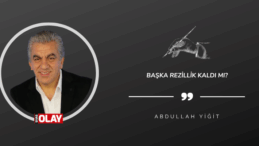 Başka Rezillik Kaldı Mı?