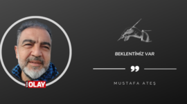 Beklentimiz Var