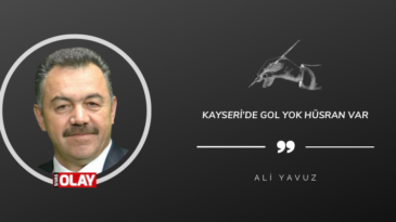Kayseri’de Gol Yok Hüsran Var
