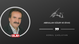 Abdullah Güler ve Sivas