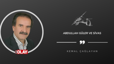 Abdullah Güler ve Sivas