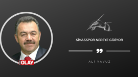 Sivasspor Nereye Gidiyor