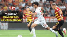 Yiğidolar Kayseri’den Eli Boş Dönüyor