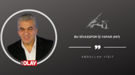 Bu Sivasspor iş yapar (mı?)