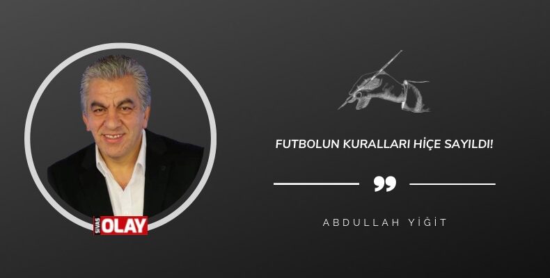 Futbolun kuralları hiçe sayıldı!
