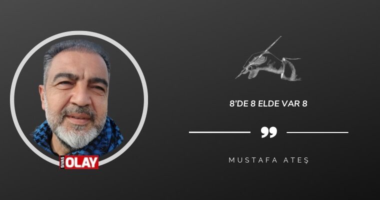 8’de 8 elde var 8