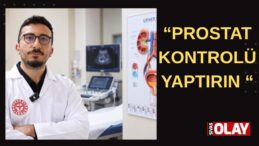 50 yaş üstü erkeklere ‘prostat kontrolü’ uyarısı