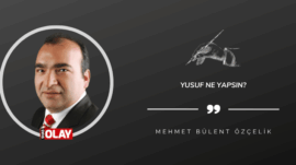 Yusuf ne yapsın?