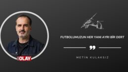 Futbolumuzun Her Yanı Ayrı Bir Dert