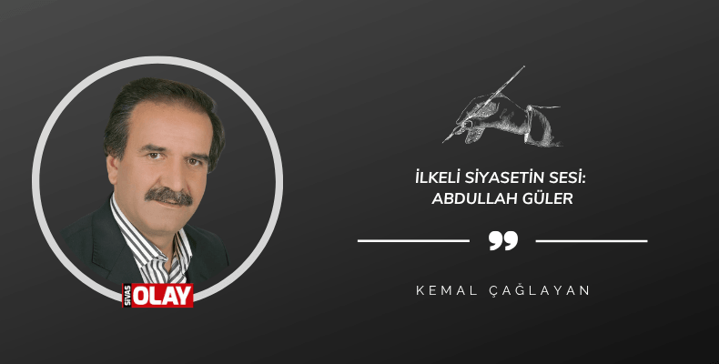 İlkeli Siyasetin Sesi: Abdullah Güler