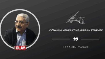 Vicdanını Menfaatine Kurban Etmemek