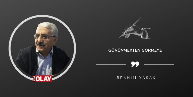 Görünmekten Görmeye