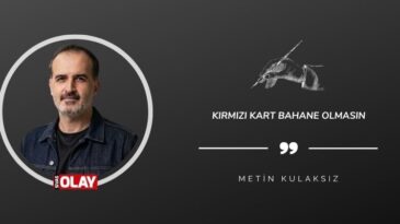 Kırmızı Kart Bahane Olmasın