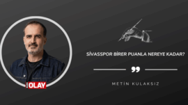 Sivasspor Birer Puanla Nereye Kadar?