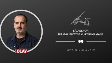 Sivasspor Bir Galibiyetle Kurtulmamalı!