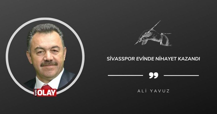 Sivasspor evinde nihayet kazandı
